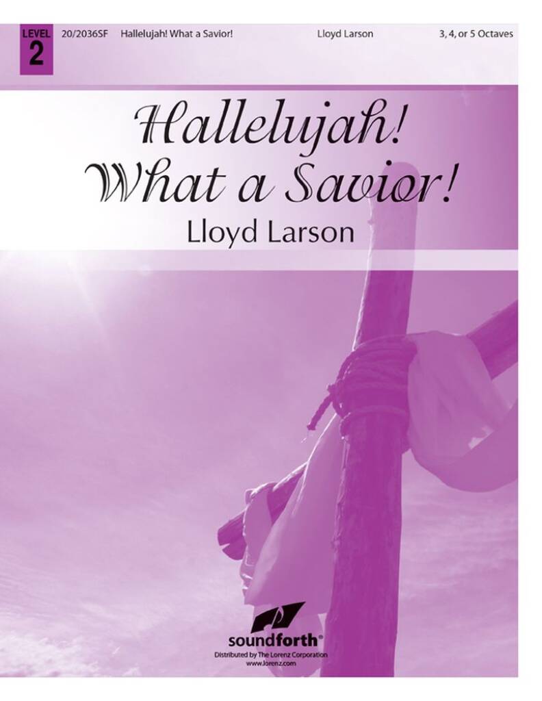 Hallelujah! What A Savior!